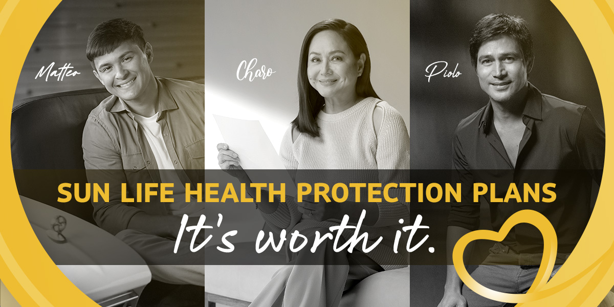 Secure your health with Sun Life Protection Plans. It's worth it!