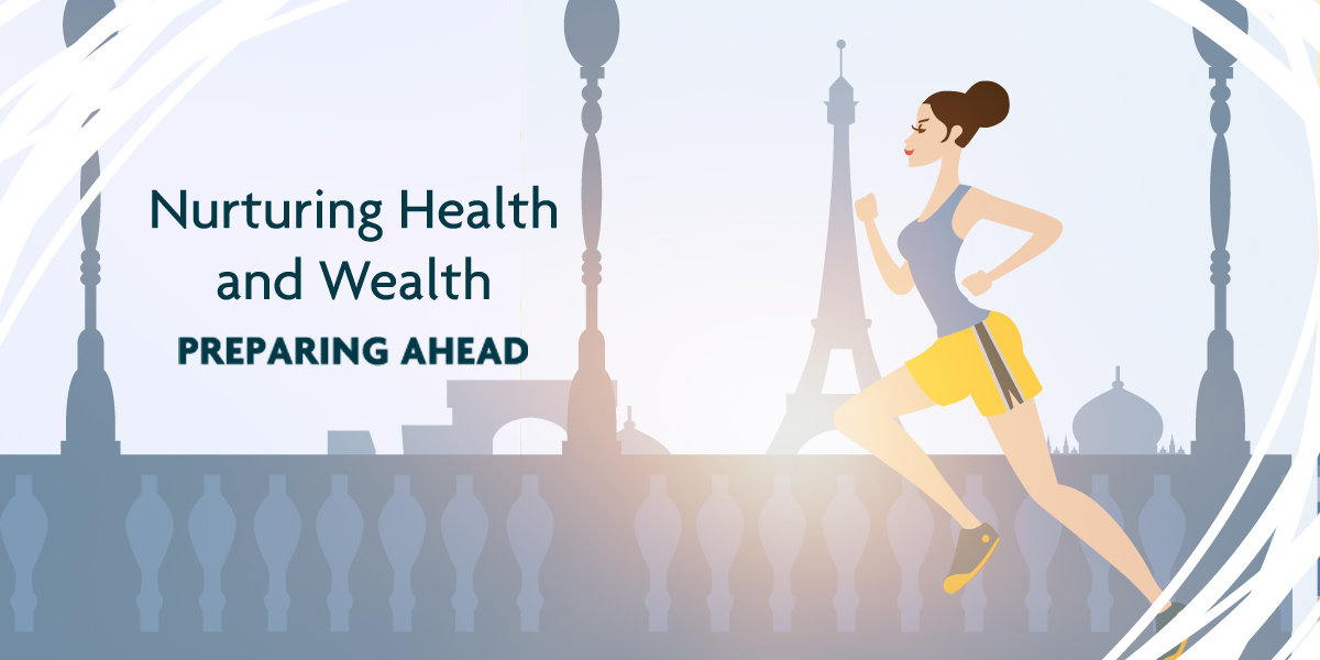 The Preparing Ahead life stage is all about nurturing health and wealth