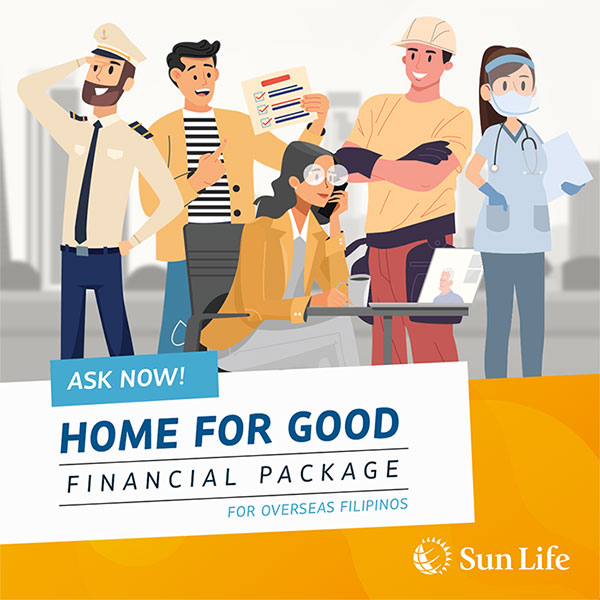 Secure yourself and your family back home with the Overseas Filipino Home for Good Financial Package